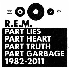 Part Lies,Part Heart,Part Truth.Part Garbage (2cd) - R.E.M.