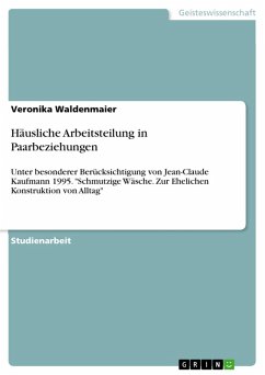 Häusliche Arbeitsteilung in Paarbeziehungen (eBook, PDF) - Waldenmaier, Veronika