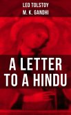 Leo Tolstoy: A Letter to a Hindu (eBook, ePUB)