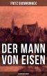 Der Mann von Eisen (Historischer Roman)... - Bild 1