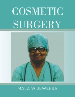 Cosmetic Surgery - Wijeweera, Mala