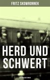 Herd und Schwert (Historischer Roman) (eBook, ePUB)