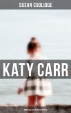 Katy Carr - Complete Illustrated Series (eBook, ePUB)