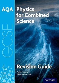 AQA Physics for GCSE Combined Science: Trilogy Revision Guide - Anning, Pauline