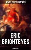 Eric Brighteyes (Historical Novel) (eBook, ePUB)