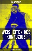 Weisheiten des Konfuzius: Gespräche & Philosophie (eBook, ePUB)