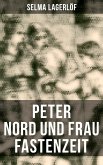 Peter Nord und Frau Fastenzeit (eBook, ePUB)