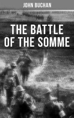 THE BATTLE OF THE SOMME (eBook, ePUB) - Buchan, John