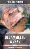 Gesammelte Werke: Kriminalromane & Detektivgeschichten (eBook, ePUB)