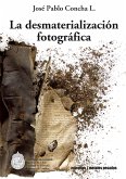 La desmaterialización fotográfica (eBook, ePUB)