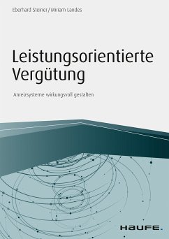 Leistungsorientierte Vergütung (eBook, ePUB) - Steiner, Eberhard; Landes, Miriam