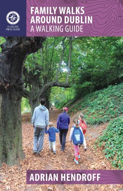 Family Walks Around Dublin (eBook, ePUB) - Hendroff, Adrian