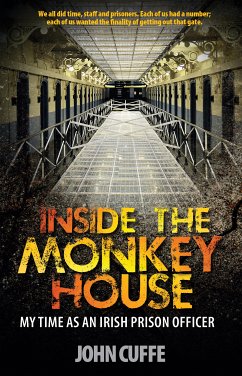 Inside the Monkey House (eBook, ePUB) - Cuffe, John