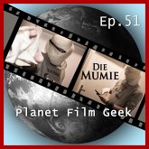 Planet Film Geek, PFG Episode 51: Die Mumie (MP3-Download)