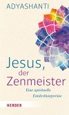Jesus, der Zenmeister (eBook, ePUB)