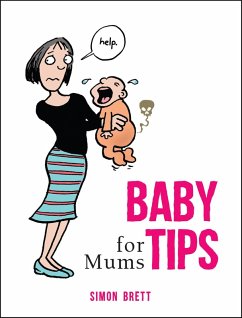 Baby Tips for Mums (eBook, ePUB) - Brett, Simon