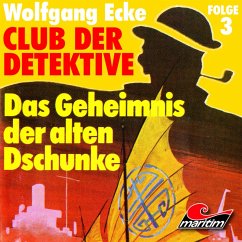 Das Geheimnis der alten Dschunke (MP3-Download) - Ecke, Wolfgang
