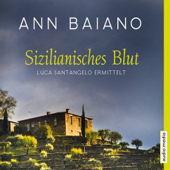 Sizilianisches Blut / Luca Santangelo Bd.1 (MP3-Download) - Baiano, Ann