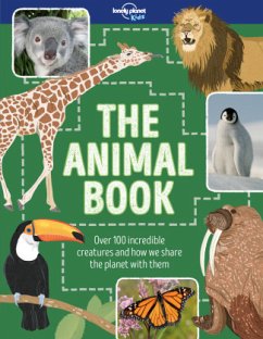 Lonely Planet Kids The Animal Book - Lonely Planet Kids; Martin, Ruth; Martin, Ruth