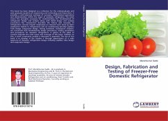 Design, Fabrication and Testing of Freezer-Free Domestic Refrigerator