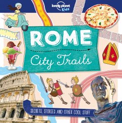 Lonely Planet Kids City Trails - Rome - Lonely Planet Kids; Butterfield, Moira; Butterfield, Moira