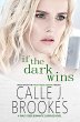 If the Dark Wins (Finley Creek, #4)... - Bild 1