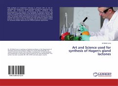 Art and Science used for synthesis of Hagen's gland lactones