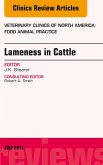 Lameness in Cattle, An Issue of Veterinary Clinics of North America: Food Animal Practice (eBook, ePUB)