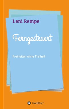 Ferngesteuert - Rempe, Leni