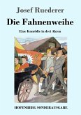 Die Fahnenweihe