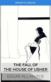 The Fall of the House of Usher (Dream Classics) (eBook, ePUB)