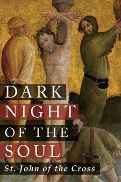 Dark Night of the Soul - St John of the Cross; Peers, E Allison