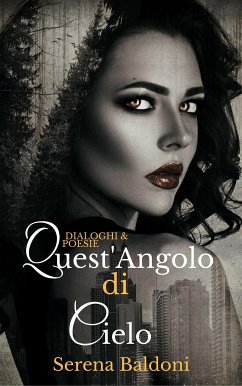 Quest'angolo di cielo (eBook, ePUB) - Baldi, Serena