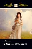 A Daughter of the Snows (eBook, ePUB)