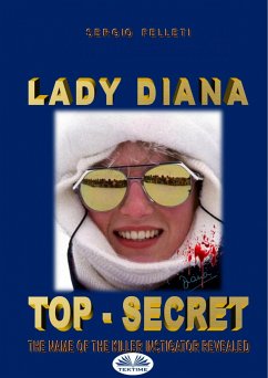 Lady Diana - Top Secret (eBook, ePUB) - Felleti, Sergio