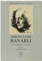 Nihad Sami Banarli Hayati Sahsiyeti ve Eserleri - Suner Pekin, Nermin