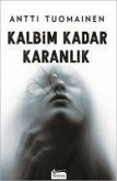 Kalbim Kadar Karanlik