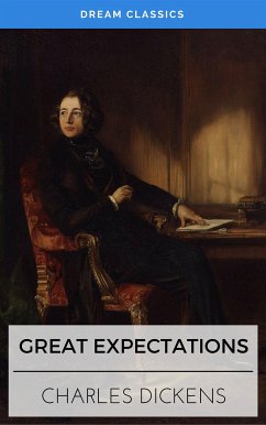 Great Expectations (Dream Classics) (eBook, ePUB) - Classics, Dream; Dickens, Charles