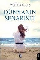 Dünyanin Senaristi - Yildiz, Aysenur