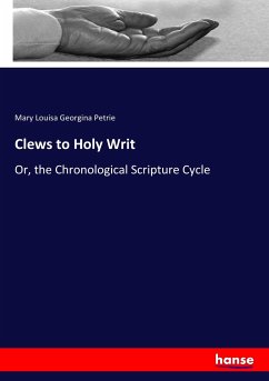 Clews to Holy Writ