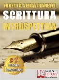 Scrittura Introspettiva (eBook, ePUB)