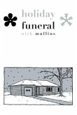 Holiday Funeral