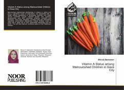 Vitamin A Status among Malnourished Children in Gaza City - Abdraboh, Mirvat