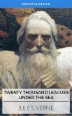 20,000 Leagues Under the Sea (Dream Classics) (eBook, ePUB)