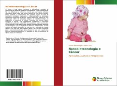 Nanobiotecnologia e Câncer - Montenegro, Yorran;Luna, Karla