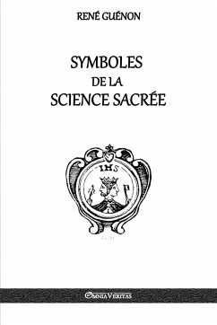 Symboles de la Science sacrée - Guénon, René