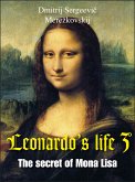 Leonardo's life 3 (eBook, ePUB)