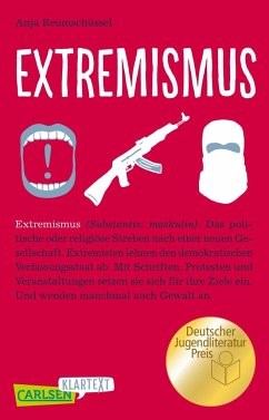 Carlsen Klartext: Extremismus - Reumschüssel, Anja
