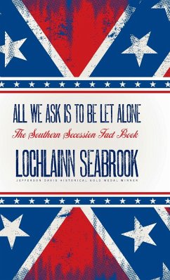 All We Ask is to be Let Alone - Seabrook, Lochlainn