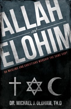 Allah and Elohim - Oldham, Michael J.